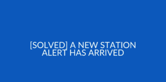 [Solved] a New Station Alert Has Arrived