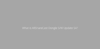 What is AllShareCast Dongle S/W Update S4?