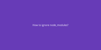 How to ignore node_modules?