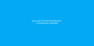 How to solve java.net.ConnectException: Connection refused