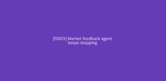 [FIXED] Market feedback agent keeps stopping